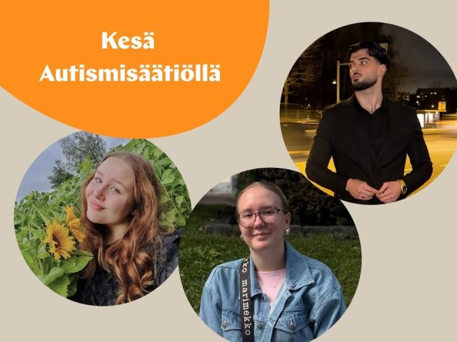 🌼Kesä Autismisäätiöllä -sarjan toisessa osassa tutustumme kolmeen kesätyöntekijäämme, Sanniin, Amandaan ja Mohammadiin
