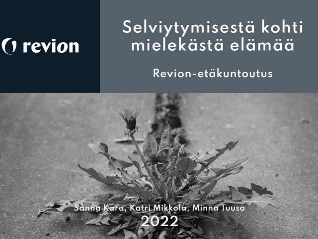 Selviytymisestä kohti mielekästä elämää - Revion-etäkuntoutuksen toimintamalli on julkaistu! Sitä on kehitetty Oikeusministeriön...